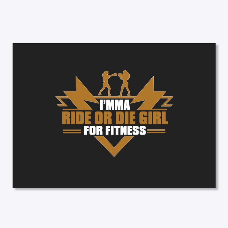 Fitness Ride or Die Girl