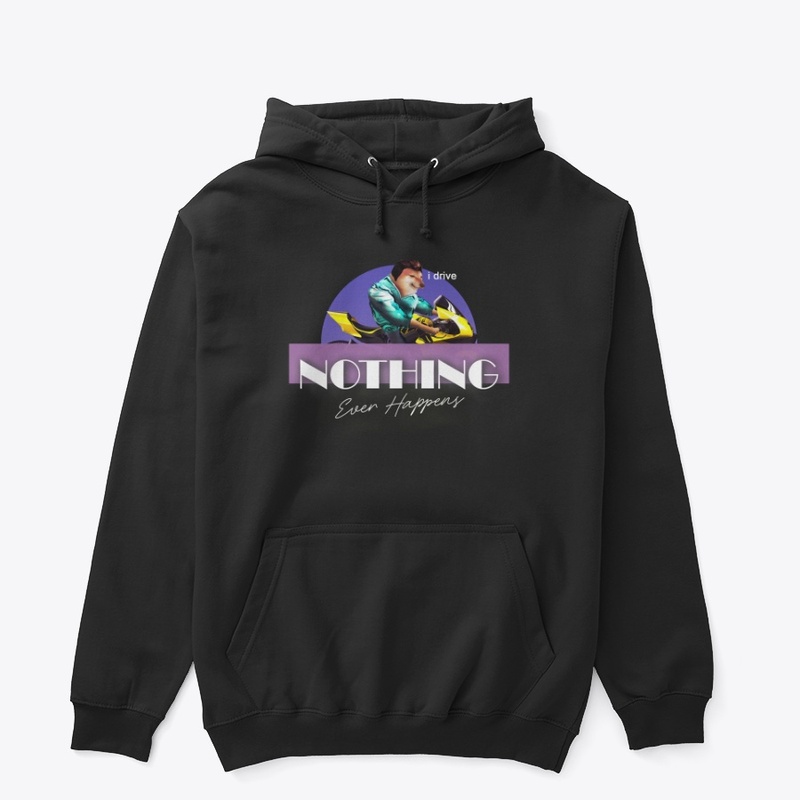 Nothing Ever Happens.