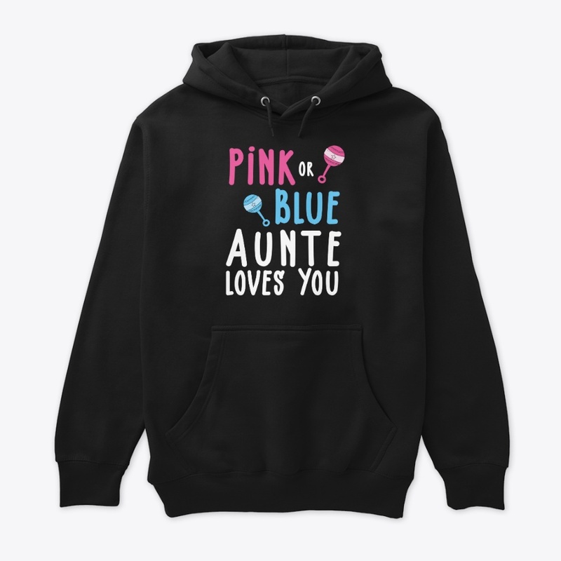 Pink or Blue AUNTIE Loves You Gender