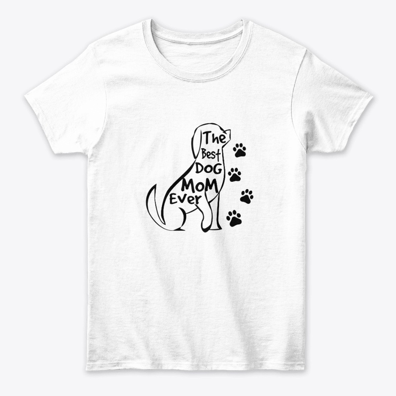 The Best Dog Mom Ever