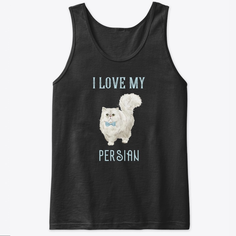 Love My Persian Cat Design | Cat Tee