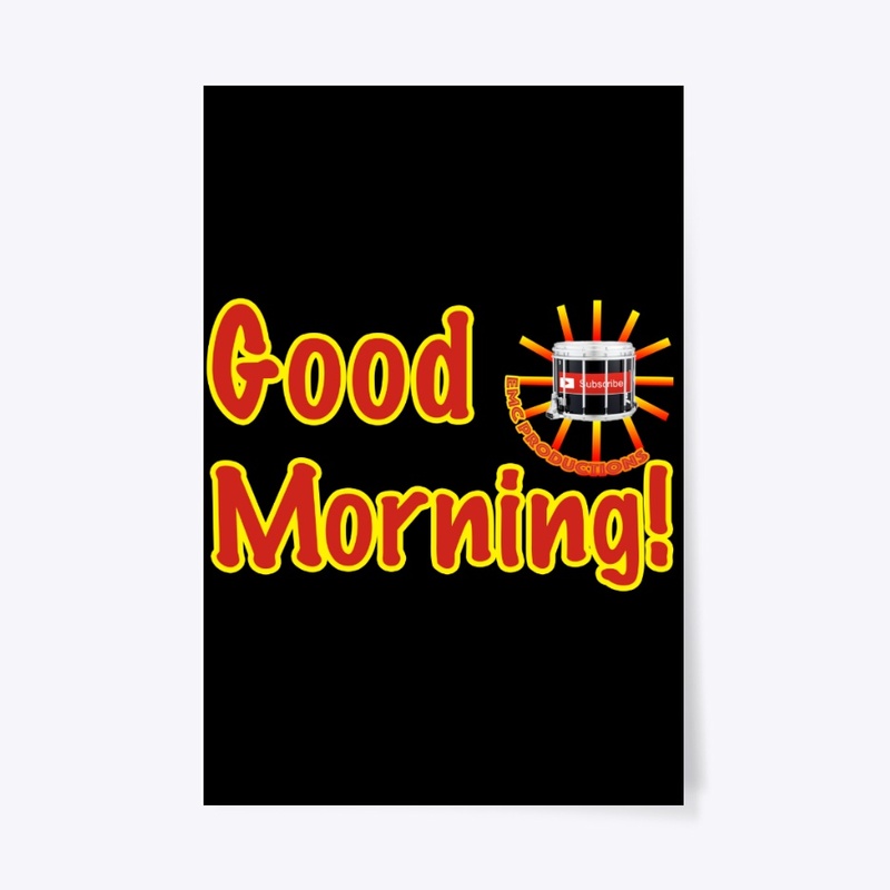 Good Morning!