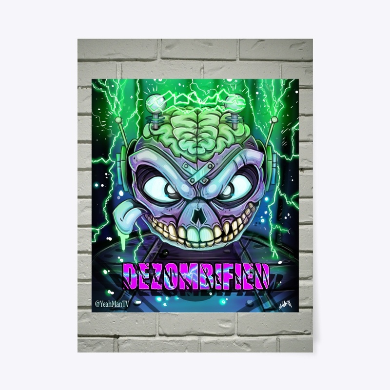 Dezombified brick wall poster poster!