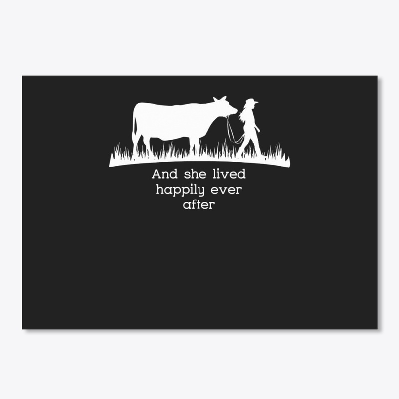 AND SHE LIVED HAPPILY EVER AFTER - COW