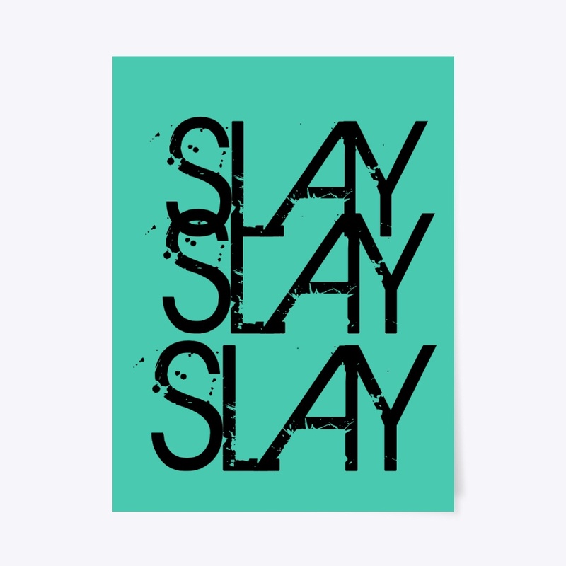 The "Slay: Collection