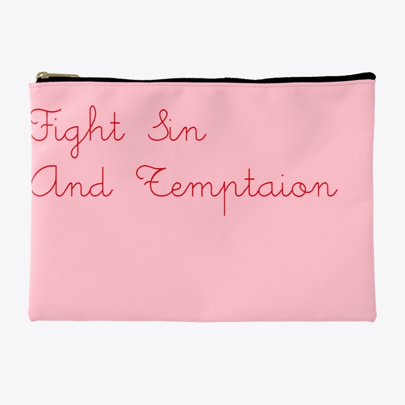 Fight Sin and Tempation