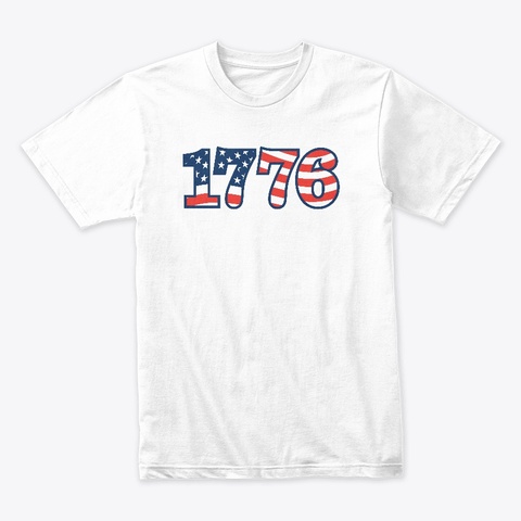 1776 White T-Shirt Front