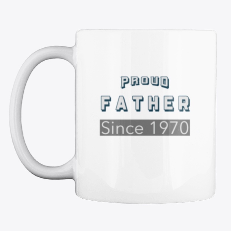 Proud Father Since 1970 T-Shirt