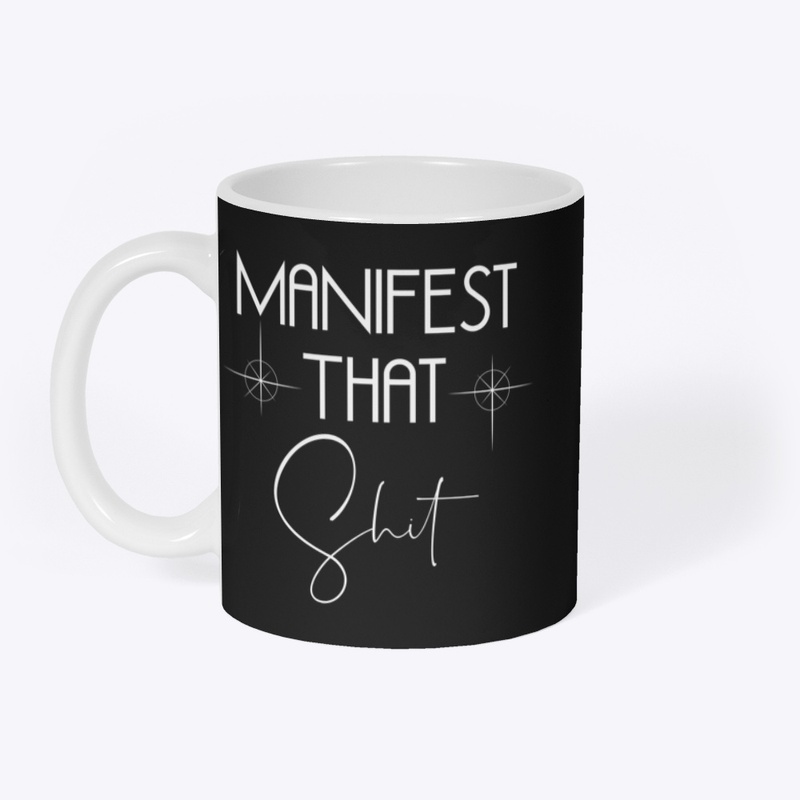 Manifest That Apparel & Decor
