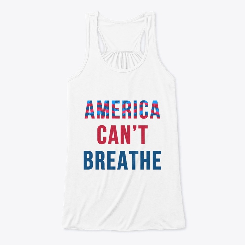 America Can't Breathe
