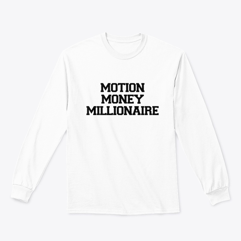 MOTION MONEY MILLIONAIRE