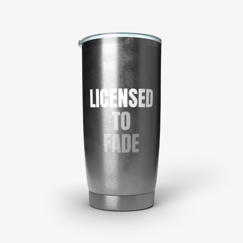 LICENSED TO FADE WHITE