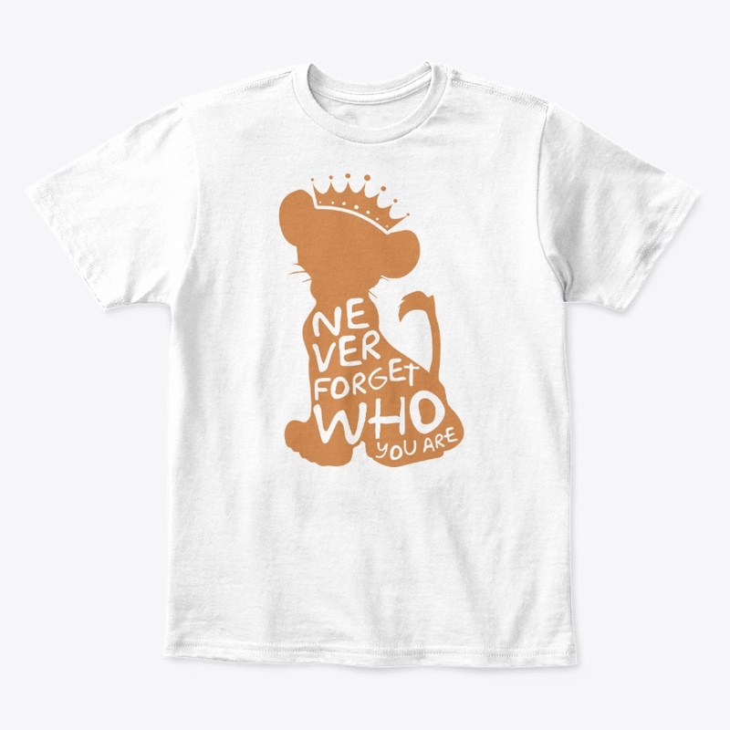 Never forget who you are