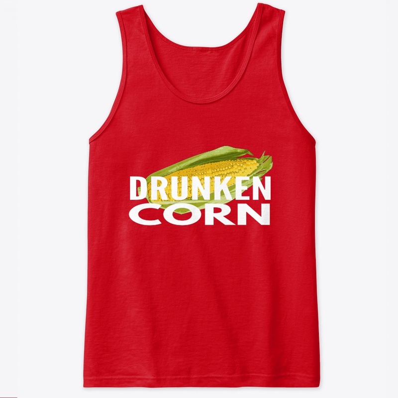 DRUNKEN CORN 