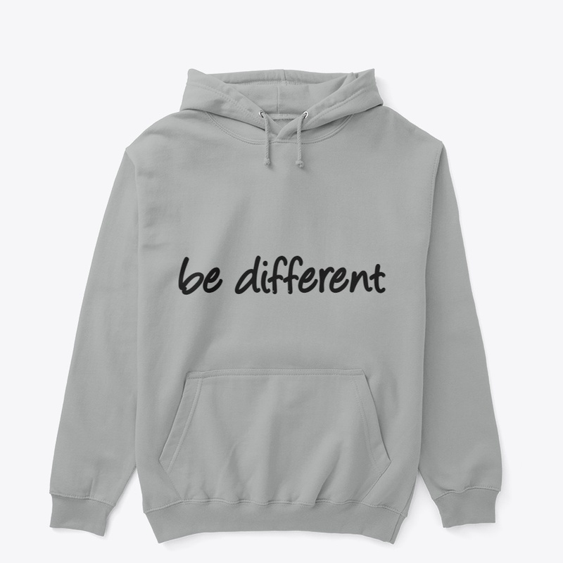 BE DIFFERENT 