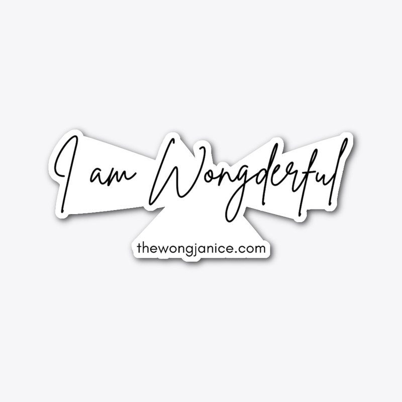 'I am Wongderful' by The Wong Janice