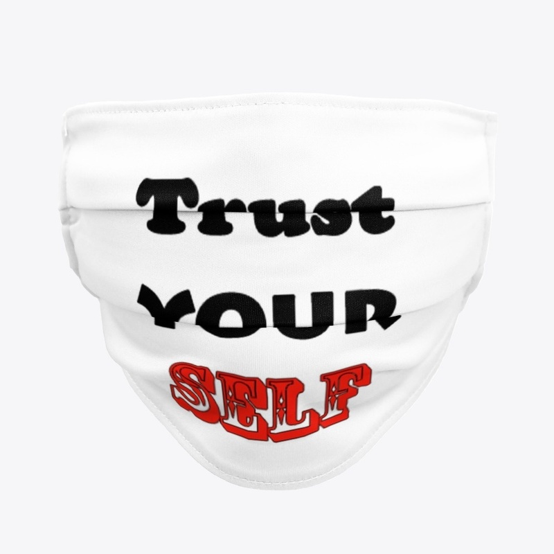 Quotes -  Trust yourself