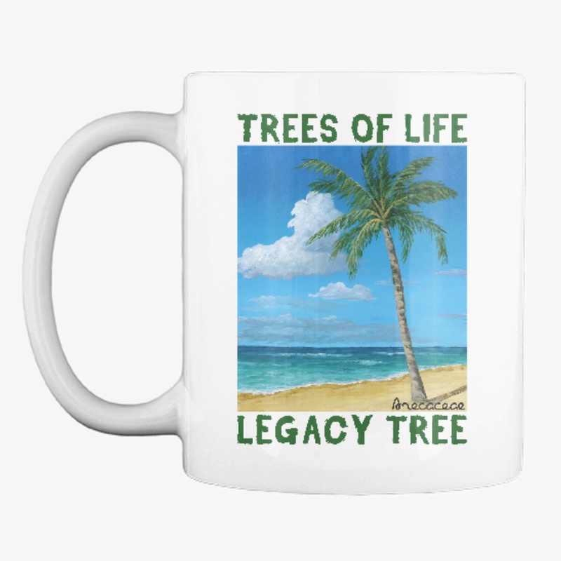 TREES of LIFE: PALM/LEGACY