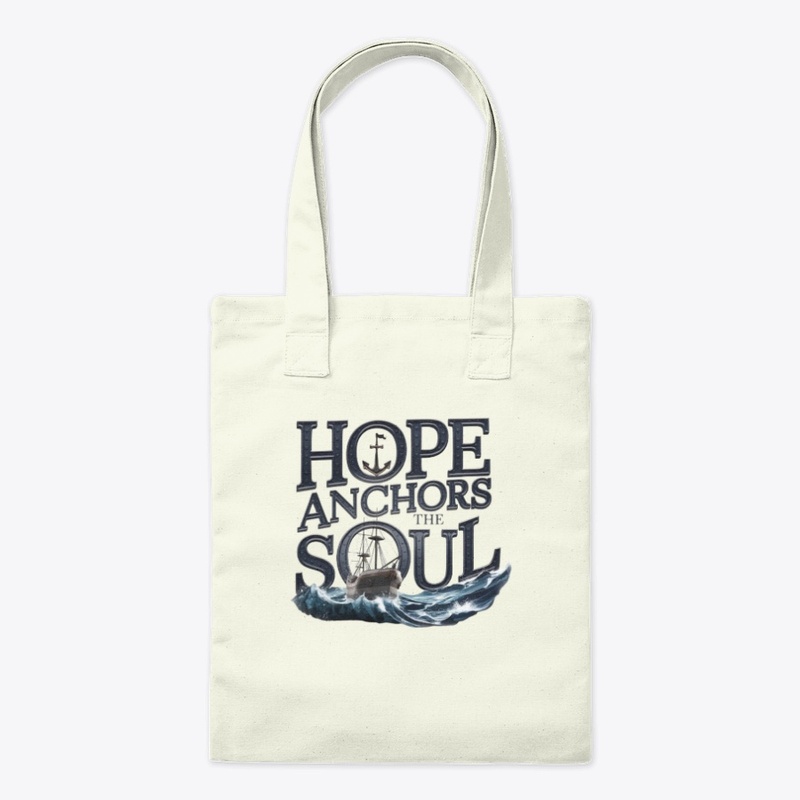 Hope Anchors the Soul