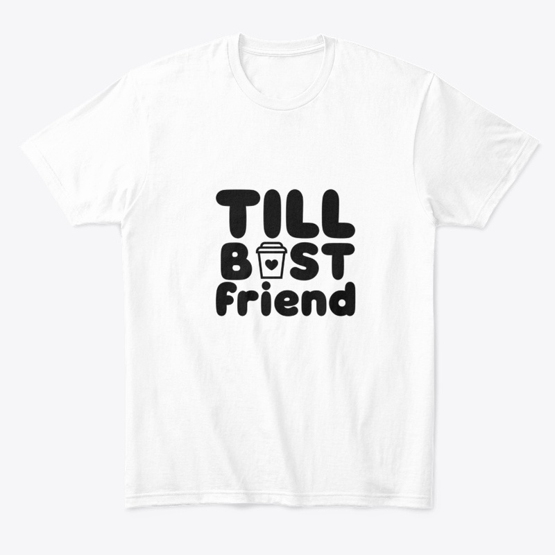 Tall Best Friend Coffee Cup Tee  Fun BFF