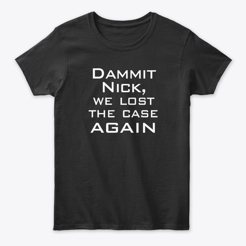 DAMMIT NICK (Frameless)