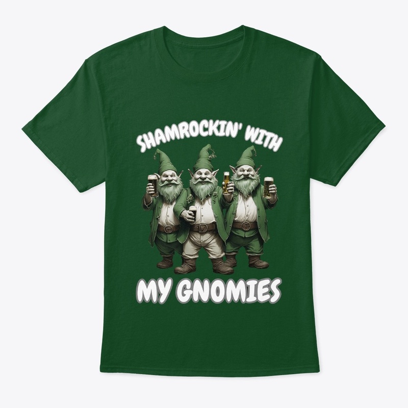 Shamrockin' with My Gnomies Tee