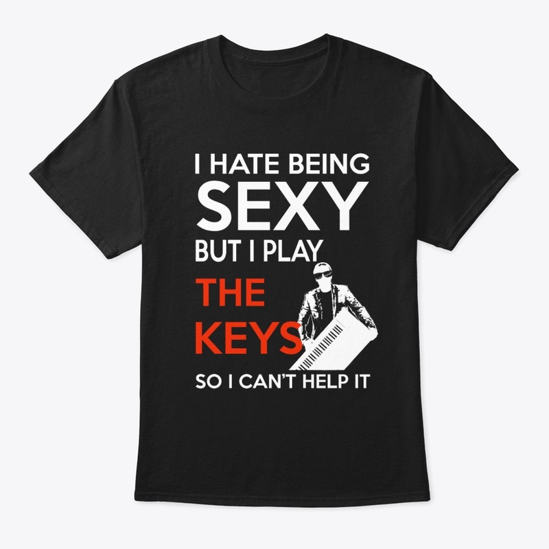 I Hate Being SEXY But I Play THE KEYS