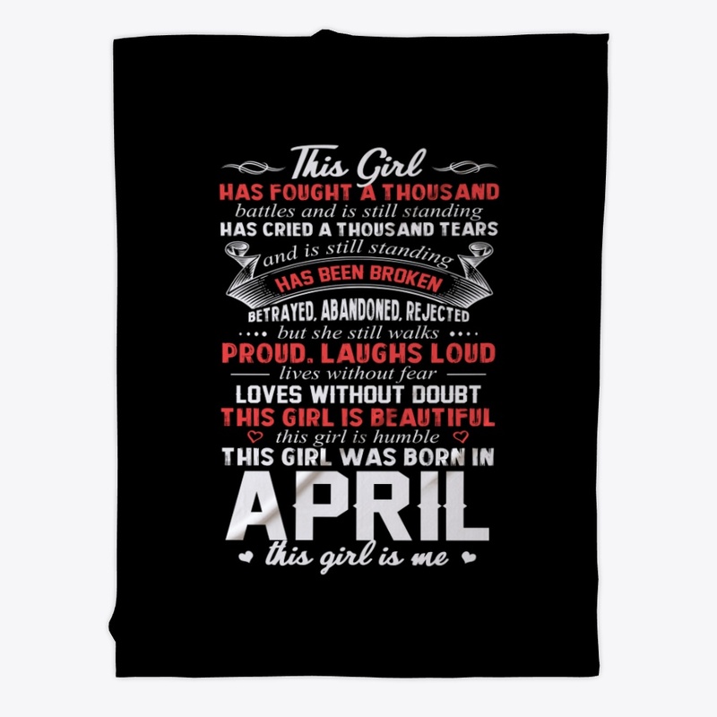 This Girl Was Born In April Birthday