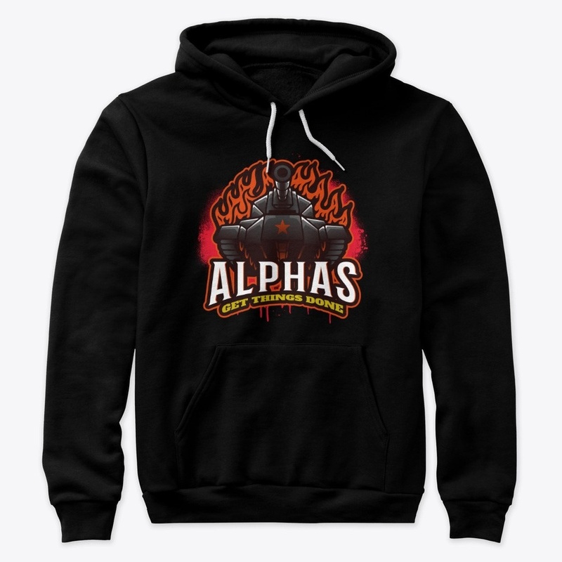 Alphas Get Things Done Military Tanks