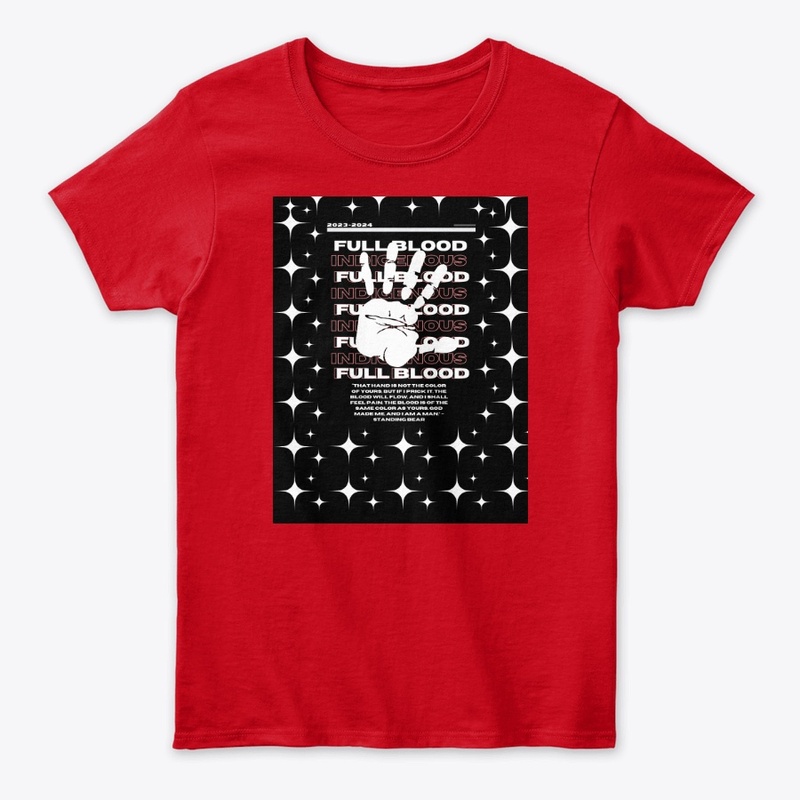 Full Blood Indigenous T-shirts,Hoodies