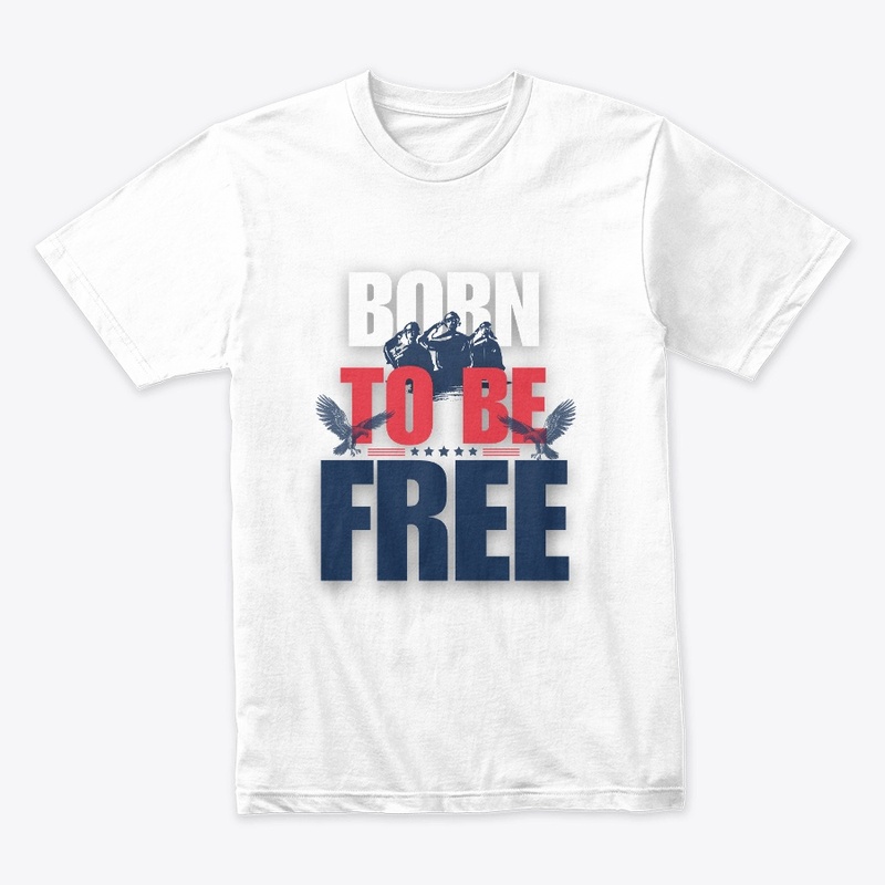 "Born Free: Patriot Pride Tee"