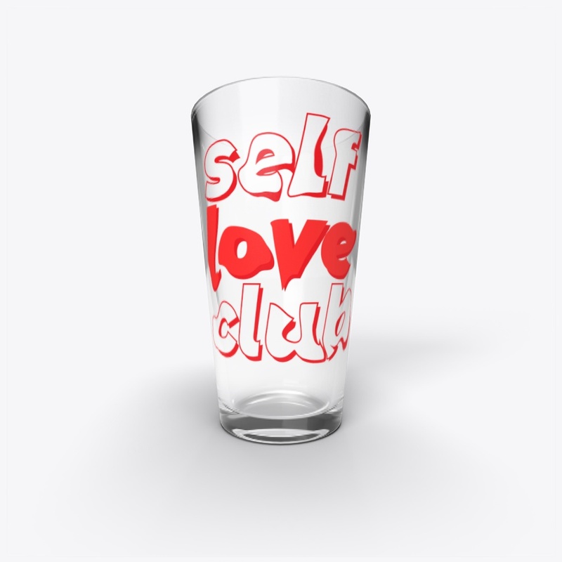Self love clubs 