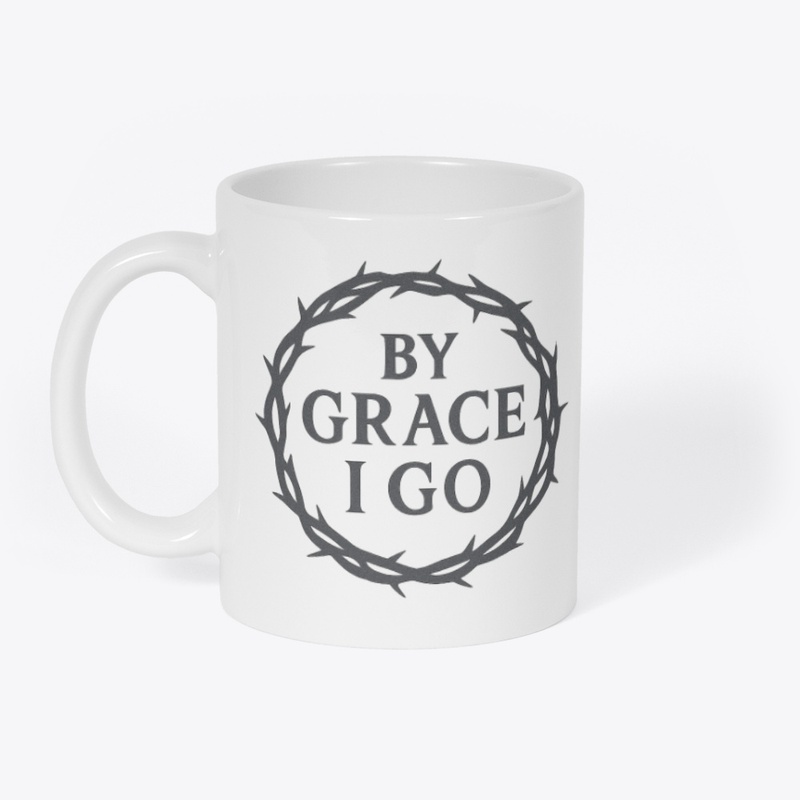 By Grace I Go