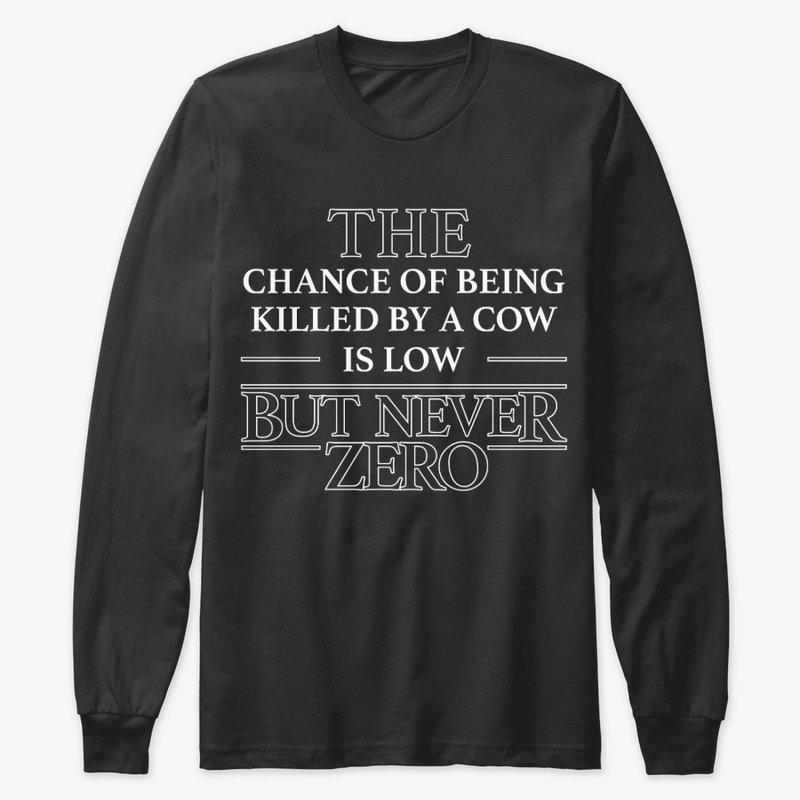 But Never Zero Cow