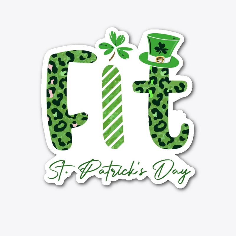 Fit St Patricks Day Funny Irish Shamrock