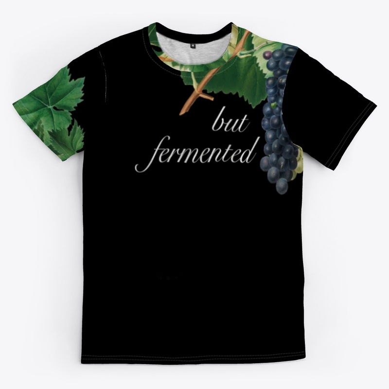 Grapes, But Fermented