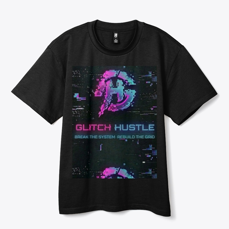 GLITCH HUSTLE: [SYSTEM_BREAKER]