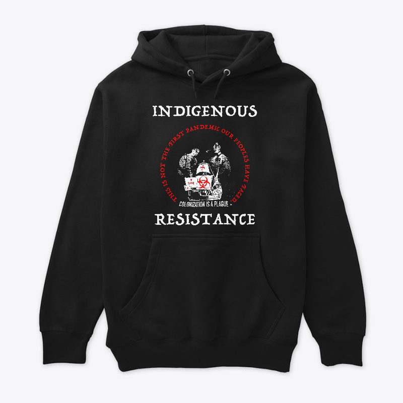 Indigenous Resistance - Plague