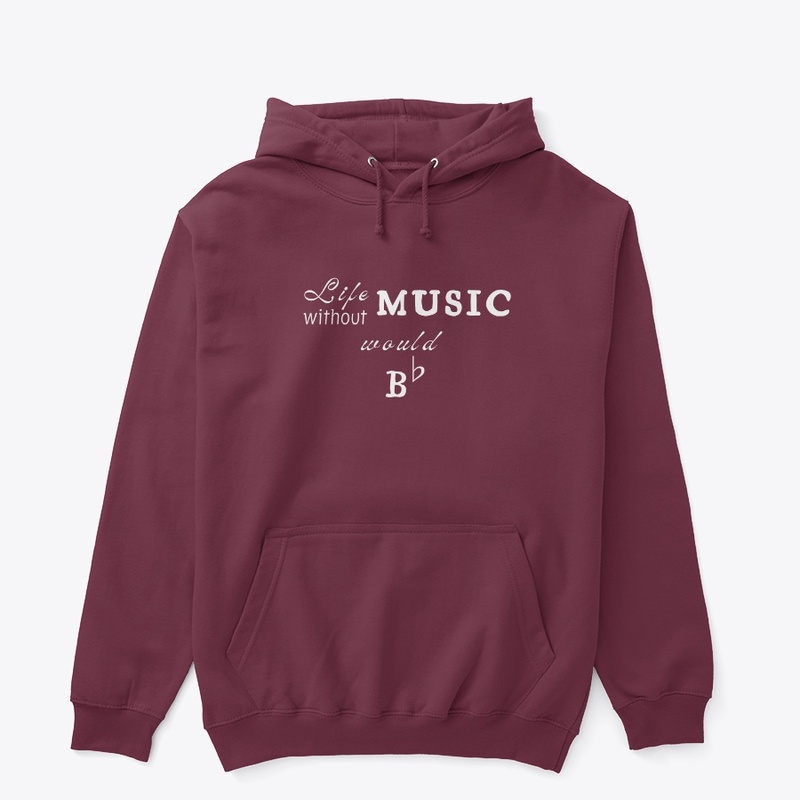 Life without Music would B Flat
