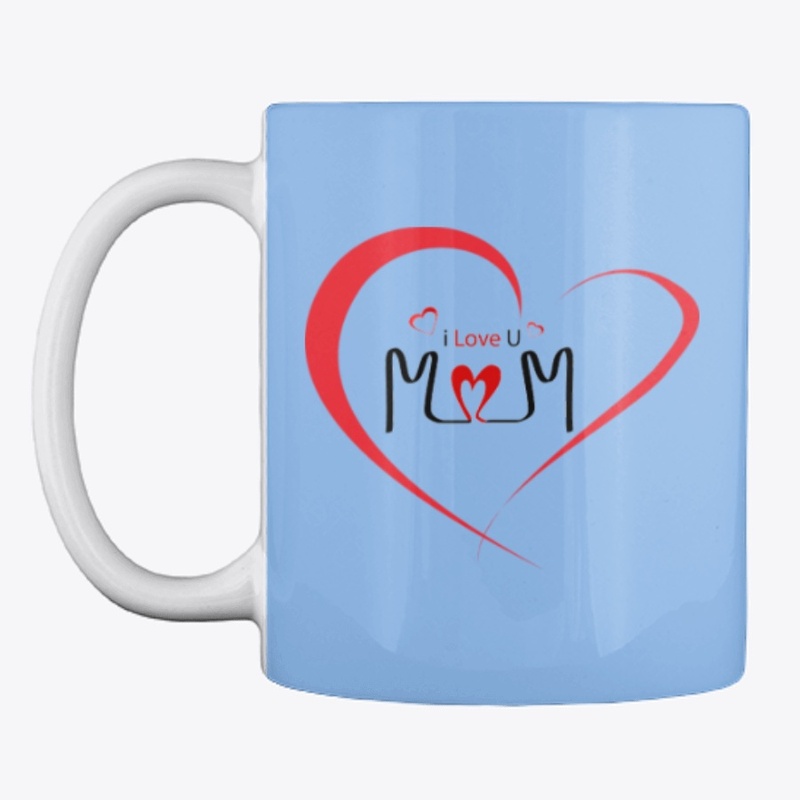 I Love My Mum
