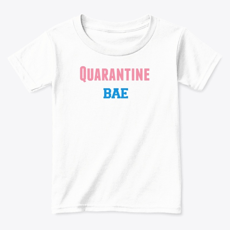 Quarantine Bae