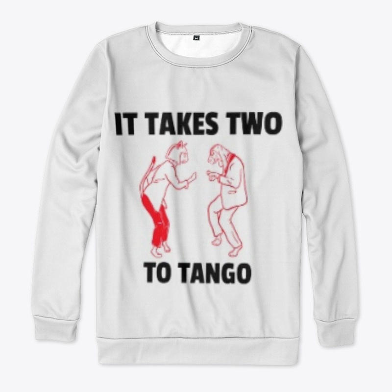 IT TAKES TWO TO TANGO 