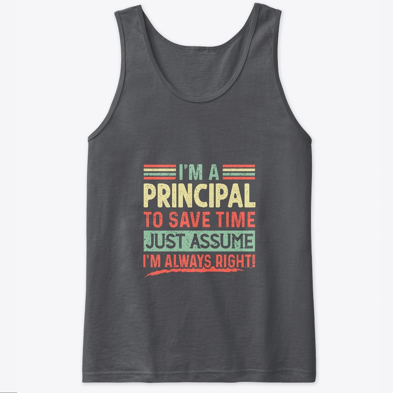 I'm a principal