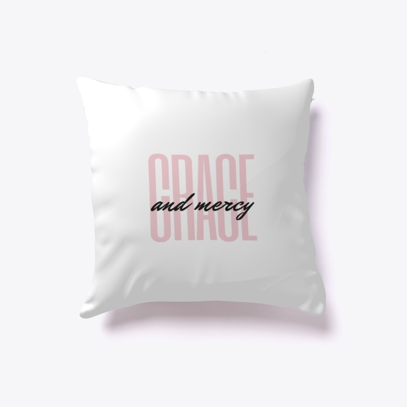 GRACE and MERCY