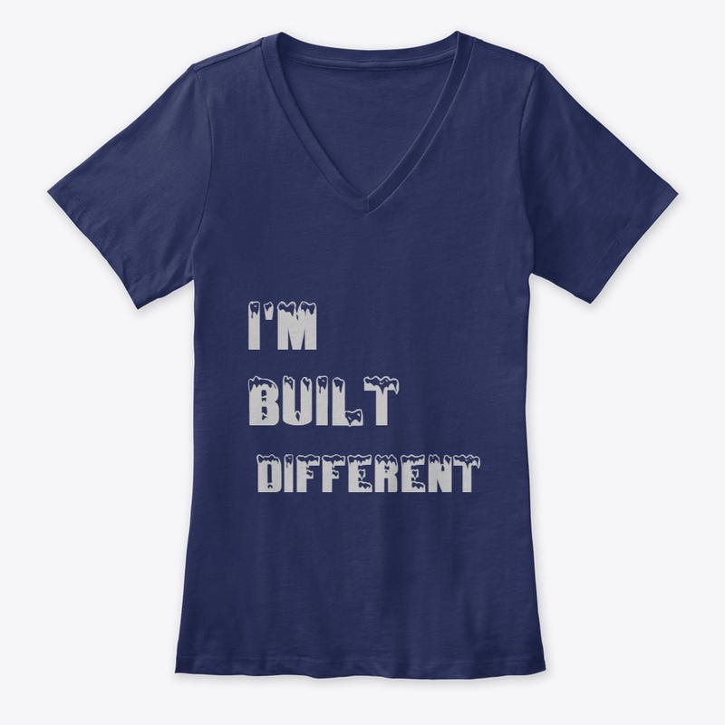 I'M BUILT DIFFERENT