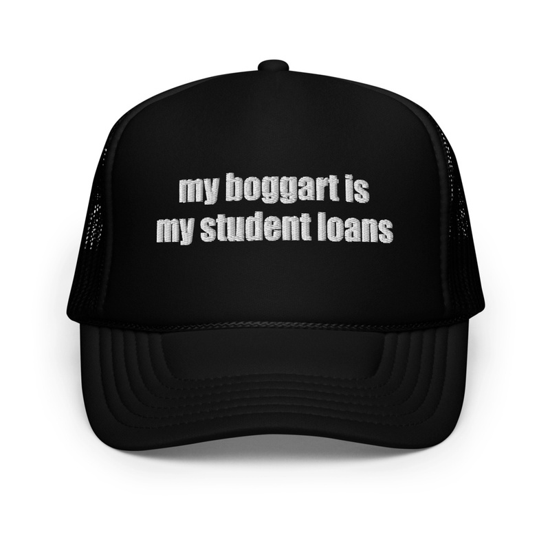 My Boggart is my Student Loans