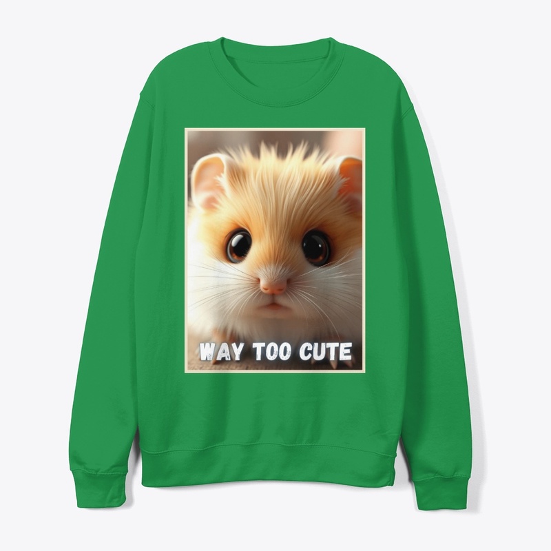 Way Too Cute - Hamster