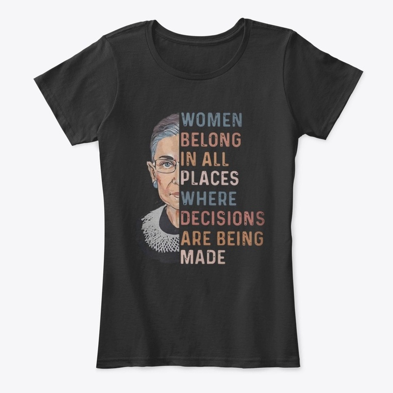 women belong in all places where 
