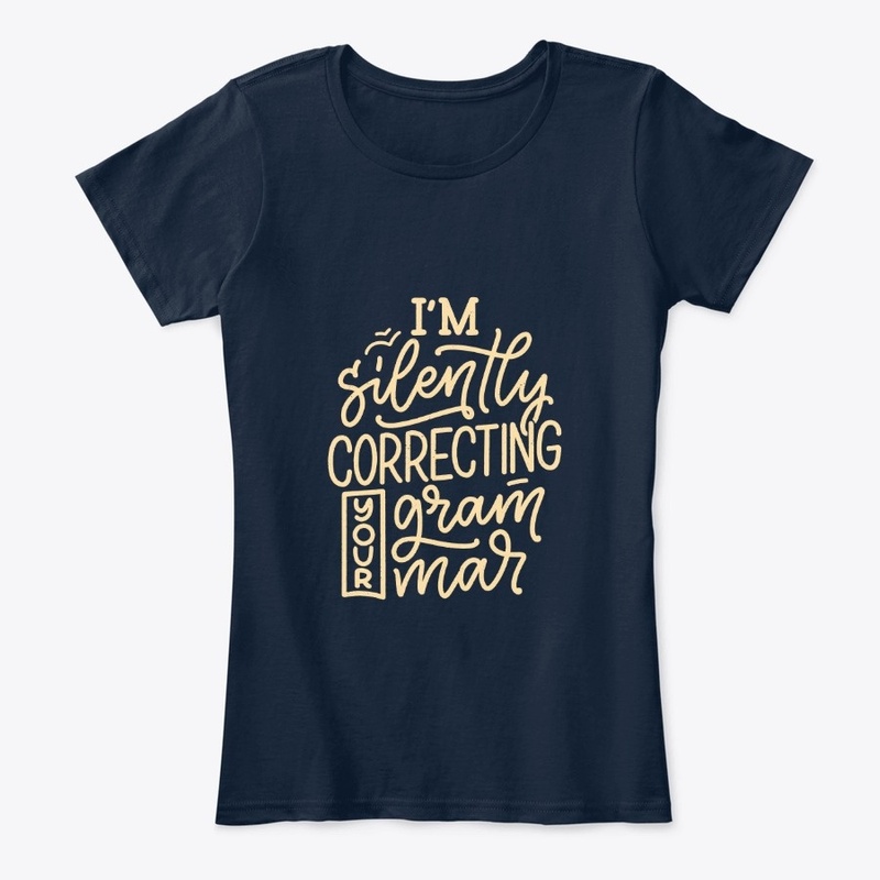 I'm silently correcting your grammar