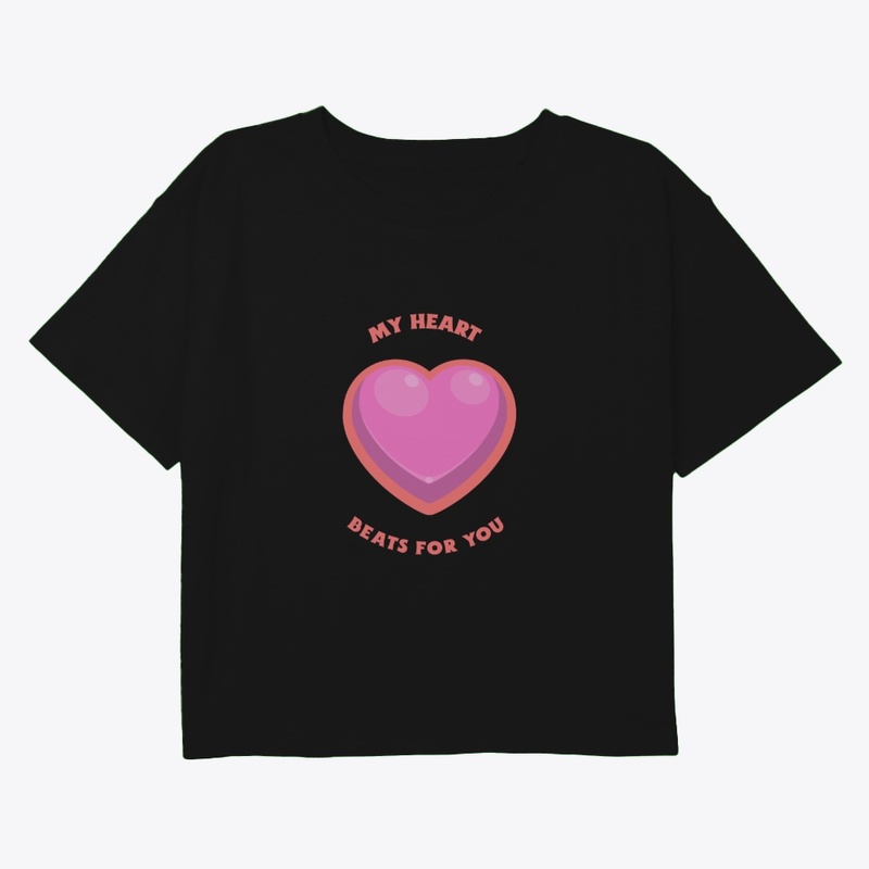 My Heart Beats For You